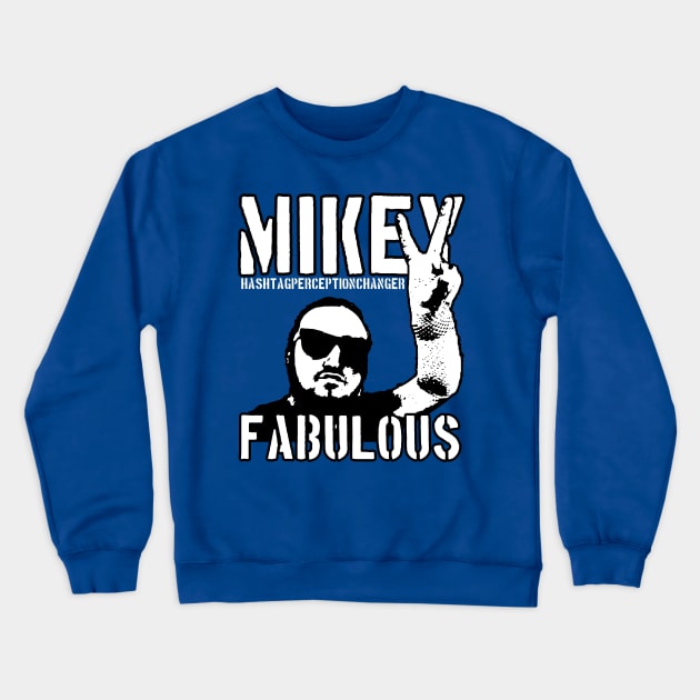 Mikey Fabulous Crewneck Sweatshirt by Farts